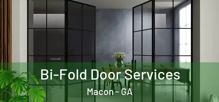 Bi-Fold Door Services Macon - GA