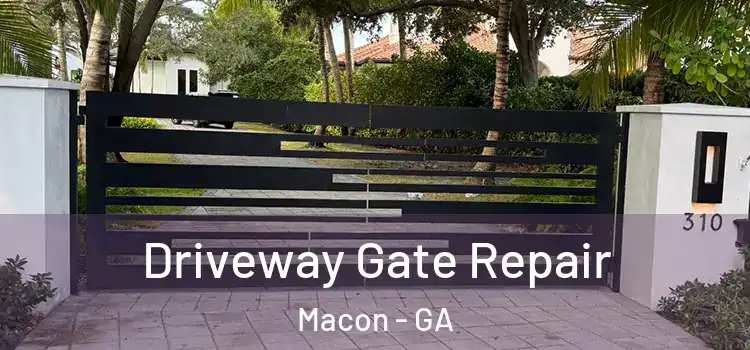 Driveway Gate Repair Macon - GA
