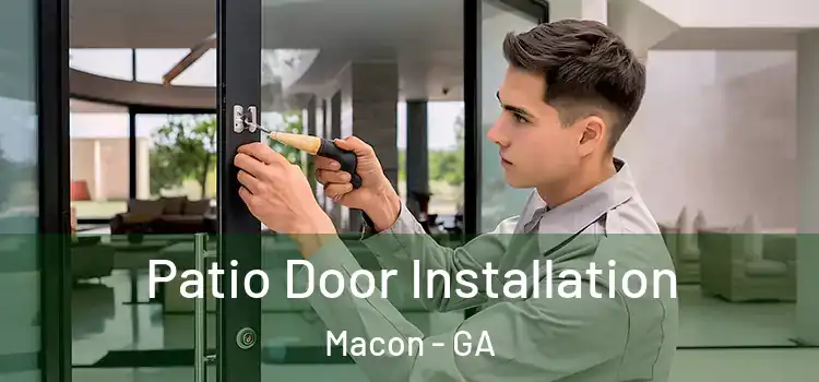 Patio Door Installation Macon - GA